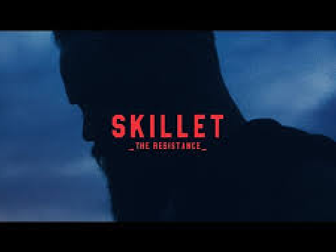 The Resistance - SKILLET