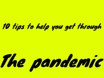 10 Tips to help you get through the pandemic ll #Animations