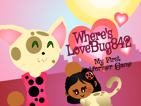 Where's Lovebug? My First Platformer Game