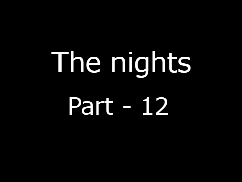 The Nights | 12