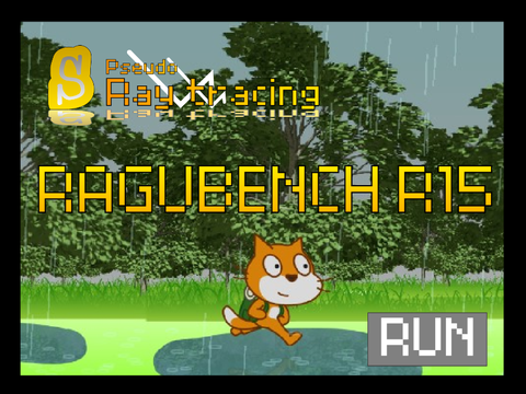 ベンチマーク RAGUBENCI R15【Pseudo Ray tracing】