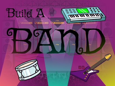 Build A Band! - Revamped <3