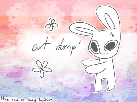 art dump (ty for 400+!!!)