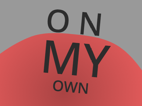 On My Own Part 15