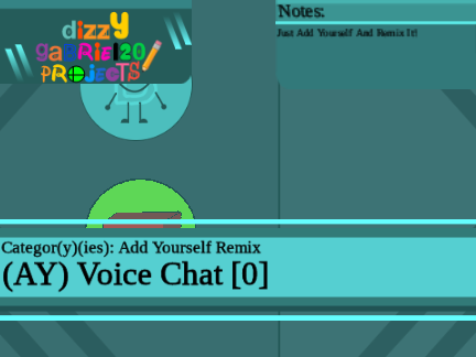 (AY) Voice Chat [0] remix
