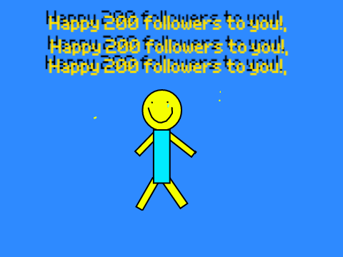HAPPY 200 FOLLOWERS!!!!!!!!!!!!!!