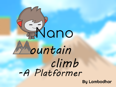 Nano Mountain Climb! A Scrolling Platformer                                           #TagInTheTitle