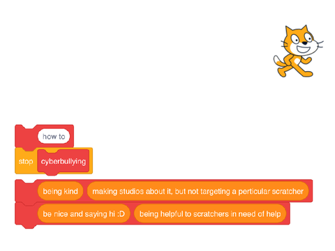 How to stop Cyberbullying! Scratchblocks edition