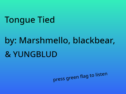 Tongue Tied (Clean) - Marshmello, blackbear, and YUNGBLUD