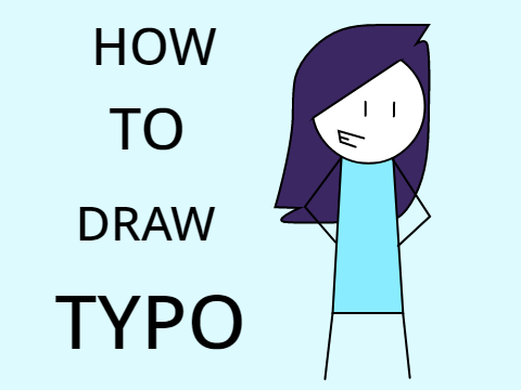 HoW To dRaW TyPo