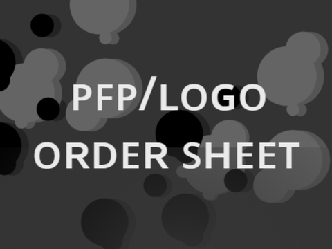 PFP/Logo Order Sheet remix