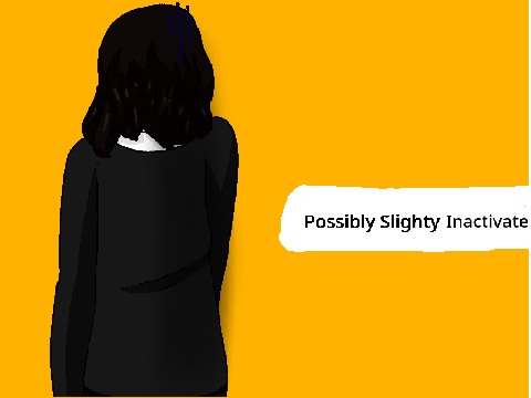 Possible Slight Inactivity 
