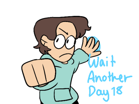 Wait Another Day 18 but i fixed it into one sprite