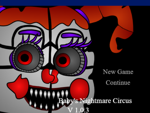 Baby's Nightmare Circus| plz read description |