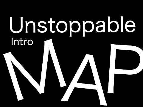 Unstoppable Intro