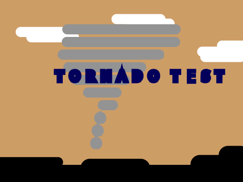 Tornado Test