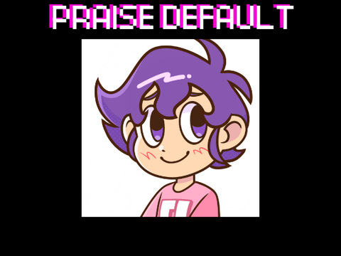praise default