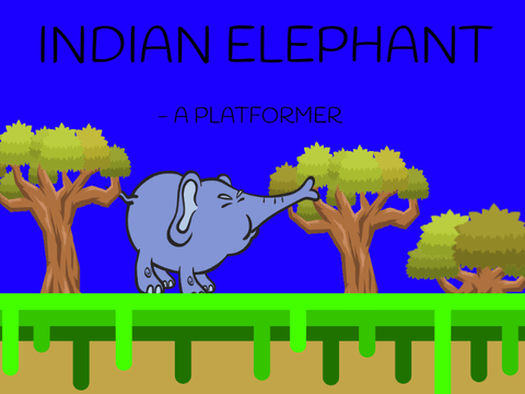Indian Elephant - A platformer