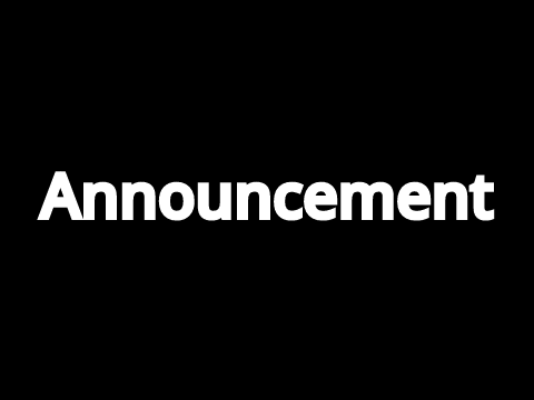Announcement