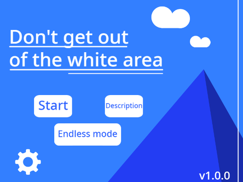 ☁ Don't get out of the white area!