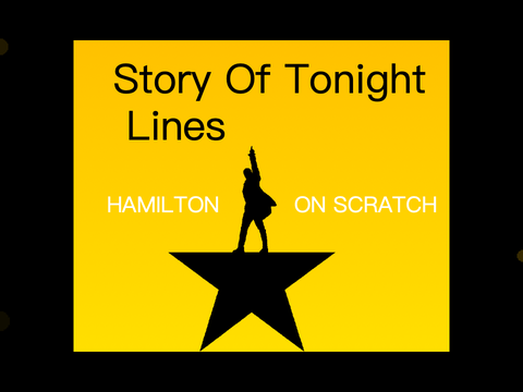 Story of tonight Lines - Ensemble