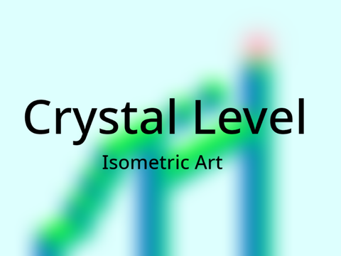 Crystal Level - Isometric Art