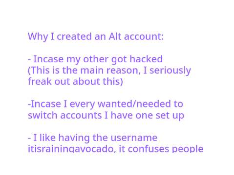 Why I created an alt account