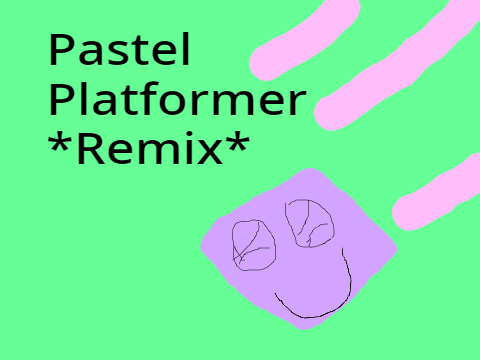 ❀Pastel Platformer❀ Remix