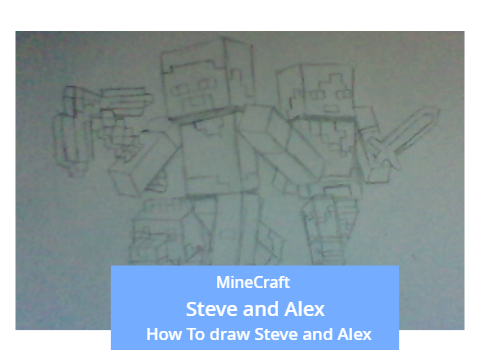 How To draw Steve and Alex