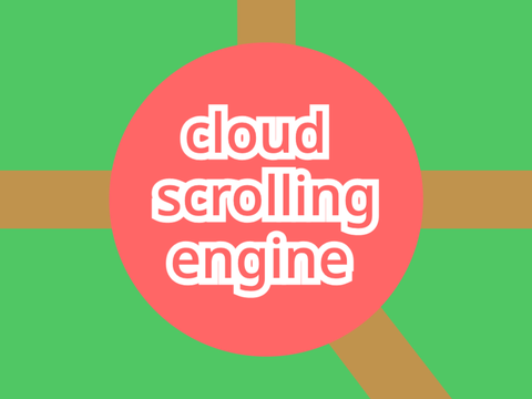 Cloud Scrolling Engine