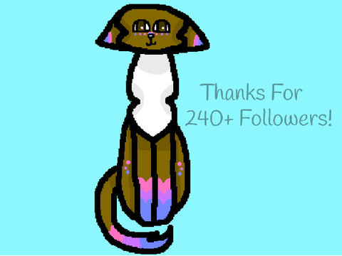 Thanks For 240+ Followers!!! :3