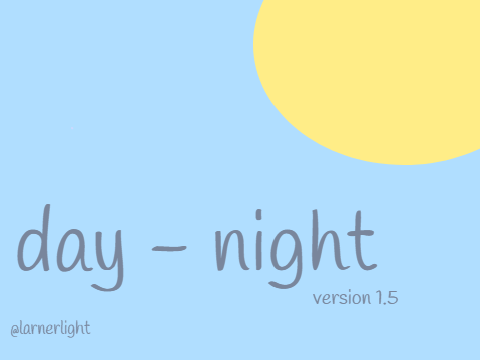 day - night [1.5]