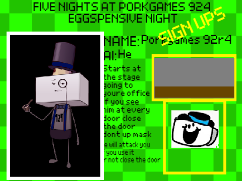FIVE NIGHTS AT PORKGAMES 924 SIGN UPS returning