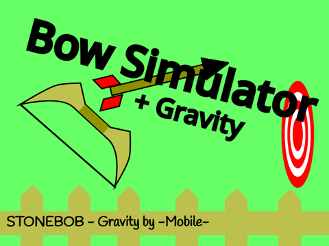 Bow Simulator + Gravity