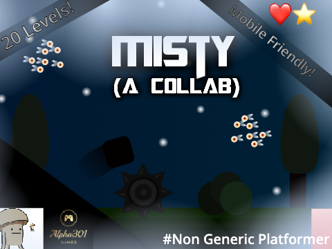 Misty (A Collab) (Platformer Clicker) #games Dark 20 Levels Mist Fun Upgrades Click Collab Misty