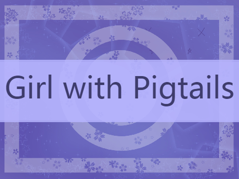 P i g t a i l s