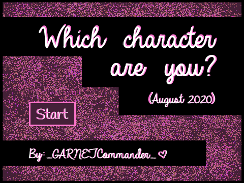 ♡ Ⱳнιcн σғ му cнαяαcтεяs αяε уσυ? (Ąυgυsт 2020) ♡