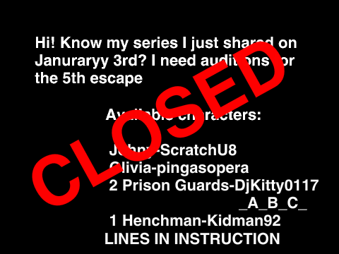 Escape 5 Auditions-Closed remix