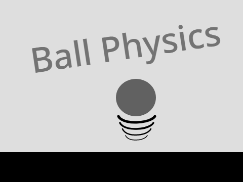 Ball Physics | Template