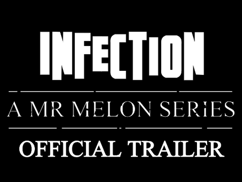 Infection Trailer