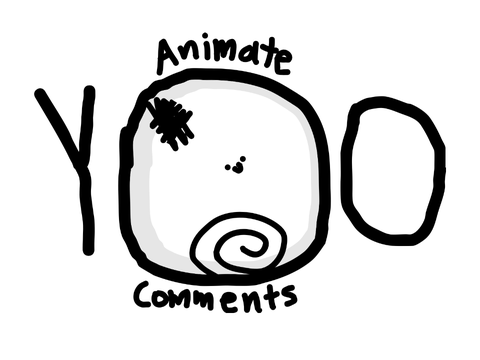 Animate yo comments