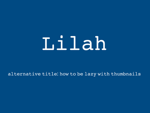 lilah - scratch camp week one