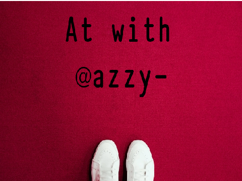 at w/ @azzy-