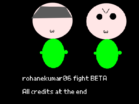 rohanekumar06 fight BETA 1.0