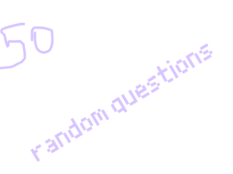 50 Random Questions remix