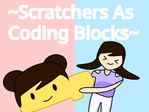 Scratchers As Coding blocks
