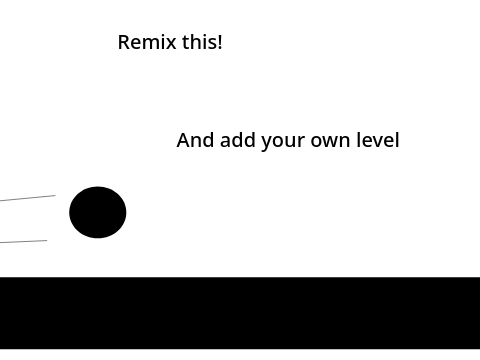 ADD YOUR OWN LEVEL! 