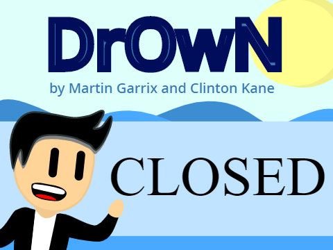 (CLOSED) Drown MAP - 2k Follower Special!