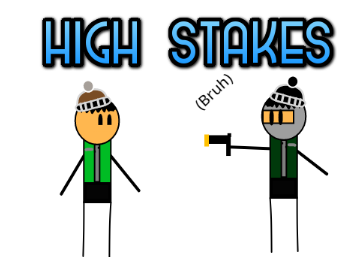 Miscalculated Robbery (High Stakes)