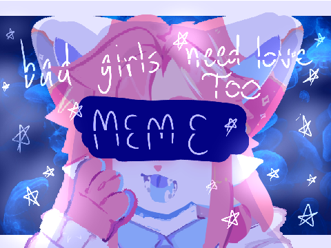 × bad girls need love too × [redraw/remake]